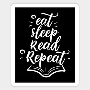 Eat Sleep Read Repeat, Funny Reader Magnet